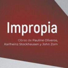 En Impropia, el Ensamble de Cepromusic creará piezas musicales al momento de su ejec