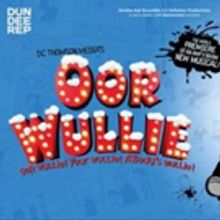 OOR WULLIE Comes to Theatre Royal