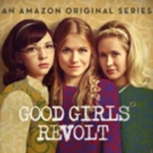 BWW Special Report: The Importance of Amazon's GOOD GIRLS REVOLT