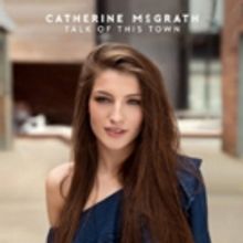 Catherine McGrath Shares Brand New Track WILD From Upcoming Album TALK OF THE TOWN Out 7/27