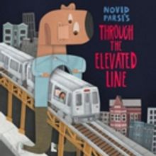 Silk Road Rising Presents THROUGH THE ELEVATED LINE