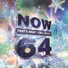 'NOW That's What I Call Music! 64' to Be Released This November