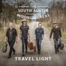 The South Austin Moonlighters Release New Album, 'Travel Light'
