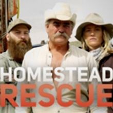 Discovery Channel Presents New Season of HOMESTEAD RESCUE