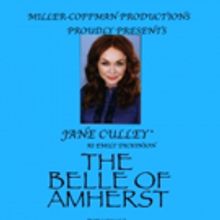 THE BELLE OF AMHERST Returns For Limited Run