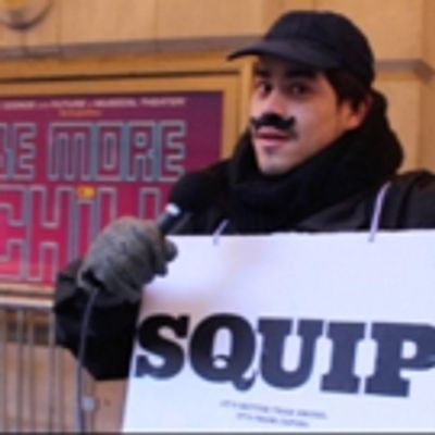 Talk Broadway To Me: A Squip Hits the Streets as BE MORE CHILL Begins Broadway Previews!