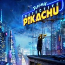 DETECTIVE PIKACHU to be Released in 270-Degree Panoramic ScreenX Format