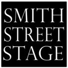 Smith Street Stage Announces Tenth Season
