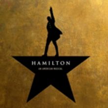 HAMILTON Releases New Block of Tickets Through June 7, 2020