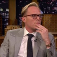 VIDEO: Paul Bettany Talks Meghan Markel, SOLO, and More on THE TONIGHT SHOW