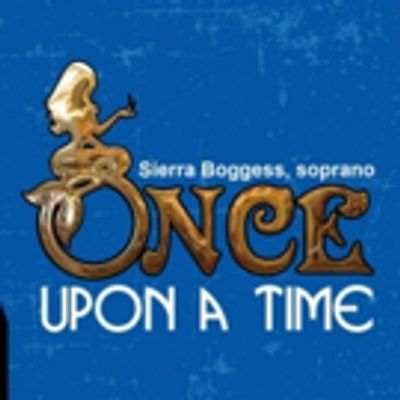 ONCE UPON A TIME at the CAPITOL THEATRE Featuring Broadway Star Sierra Boggess, The Wheeling Symphony Orchestra, and John Devlin!