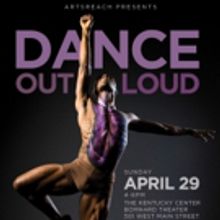 The Kentucky Center's ArtsReach Presents Dance Out Loud Featuring The Black Iris Proj