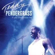 Showtime Presents Documentary TEDDY PENDERGRASS: IF YOU DON'T KNOW ME Today