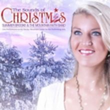 'The Sounds of Christmas' from Summer Brooke & The Mountain Faith Band Out Today