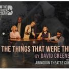 The Bushwick Starr Presents David Greenspan's THE THINGS THAT WERE THERE