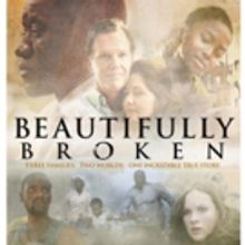 Big Film Factory Acquires Feature Film BEAUTIFULLY BROKEN To Be Released Nationwide August 24