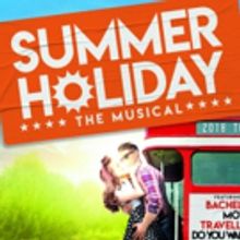 Brand New Production of SUMMER HOLIDAY to Tour the UK in 2018