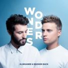 Klingande & Broken Back Reunite For Brand New Single WONDERS