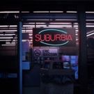 SUBURBIA Returns To Manhattan For One Weekend Only