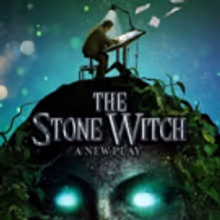 THE STONE WITCH to Begin Performances Off-Broadway on Monday 3/12