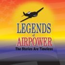 LEGENDS OF AIRPOWER Returns to Public Television this Summer