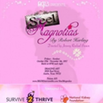 BBW Review: STEEL MAGNOLIAS Familiar But Fresh