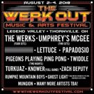 The 9th Annual Werk Out Music & Arts Festival Set For August 2 - 4