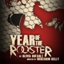 Theatre of NOTE presents the Los Angeles premiere of YEAR OF THE ROOSTER