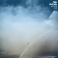Carl Broemel (My Morning Jacket) Premieres New Album WISHED OUT with Consequence of…