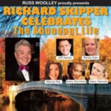 Richard Skipper Celebrates The Abundant Life at the Laurie Beechman Theatre