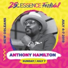 Anthony Hamilton Answers Earth's Call and Joins Essence Festival