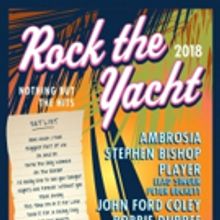 Rock The Yacht 2018 Tour to Dock at SugarHouse Casino this August