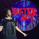 SISTER ACT Comes to Wichita Theatre on 4/5!
