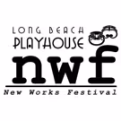Long Beach Playhouse Announces 28th Annual New Works Festival