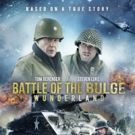 VIDEO: New Trailer For War Pic  THE BATTLE OF THE BULGE: WUNDERLAND