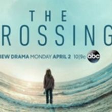 Video: ABC Releases the Pilot Episode of Its Upcoming New Drama THE CROSSING