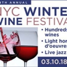 New York Wine Events to Present 9th Annual NYC Winter Wine Fest Saturday, March 10 at