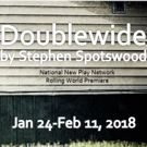 World Premiere of DOUBLEWIDE to be Performed at Vermont Stage