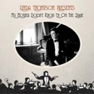 Linda Thompson Celebrates Music of English Music Hall with 'My Mother Doesn't Know…