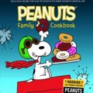 BWW Review: PEANUTS FAMILY COOKBOOK Releasing on October 9 is Delightful for Young…