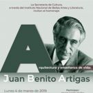 Recordarán al arquitecto Juan Benito Artigas en la Sala Manuel M. Ponce