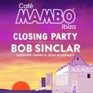 Café Mambo Finishes 2018 Season with Closing Party Featuring Bob Sinclar