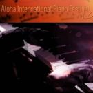 The Aloha International Piano Festival and Competition Announce 2018 Events
