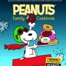 PEANUTS FAMILY COOKBOOK Releasing on October 9 is Delightful for Young Chefs and…