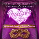 Mother's Day Comedy And Fashion Show Lands In Edison, New Jersey