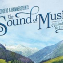 THE SOUND OF MUSIC Climbs Every Mountain to Reach Tulsa
