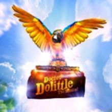 New Production of DOCTOR DOLITTLE to tour the UK and Ireland