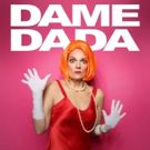 Dame DaDA Comes to New York for One Night Only
