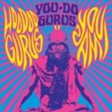 Hoodoo Gurus and You Am I Announce New You-Do-Gurus Shows