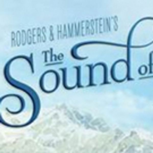 THE SOUND OF MUSIC Comes To Juanita K. Hammons Hall This January Photo